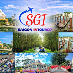 Tour Mekong 4N3D-Mỹ Tho-Châu Đốc-Cần Thơ-Cà Mau-Bạc Liêu
