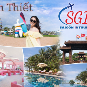 Tour Phan Thiết - Mũi Né - Luna Beach - Bikini Beanh 2N1D Ghép Đoàn