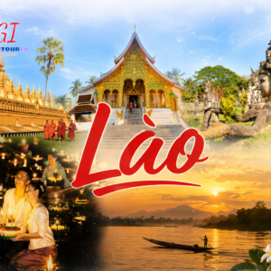Tour Lào: Viêng Chăn – Luang Prabang 5N4D