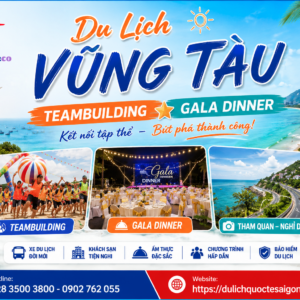 Tour du lịch Vũng Tàu - Teambuilding - Gala Dinner 3N2D