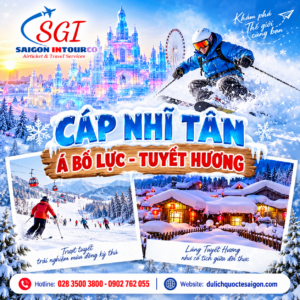 Tour Cáp Nhĩ Tân - Á Bố Lực - Tuyết Hương 6N5D
